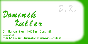 dominik kuller business card